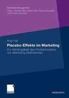 Placebo-Effekte Im Marketing Anja Fell