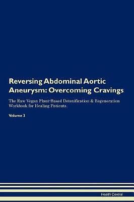 Reversing Abdominal Aortic Aneurysm, Health Centra
