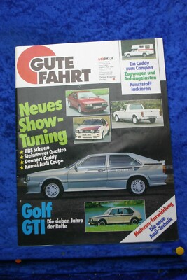 Gute Fahrt 6/83 VW Tuning BBS Scirocco Kamei audi Coupe Dennert Caddy