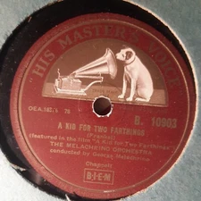 Melachrino Orchestra ‎– A Kid For Two Farthings  HMV B 10903  78rpm Shellac 10"