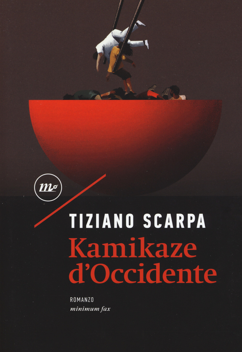 Kamikaze d'Occidente - Scarpa Tiziano
