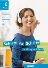 Schritt für Schritt in Alltag und Beruf 2 / ...