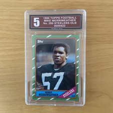 1986 Topps Mike Merriweather #289 Pitts. Steelers GI Graded 5 EX #0000422