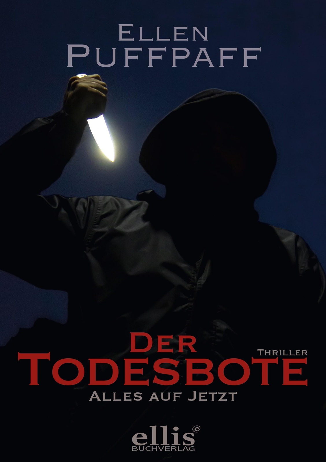 Thumbnail - Der Todesbote | Alles Auf Jetzt - Band Ii | Ellen Puffpaff | Deutsch |