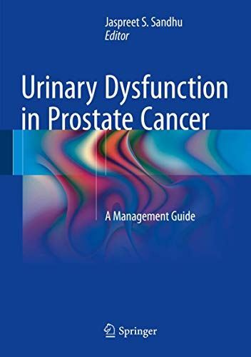 Urinary Dysfunction in Prostate Cancer: A Management Guide