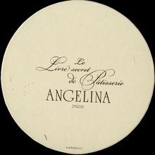 Angelina - le livre secret de patisserie von Bauer, Séba... | Buch | Zustand gut