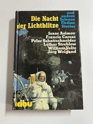 Die Nacht der Lichtblitze u.a. Science Fiction Stories - kibu Isaac Asimov