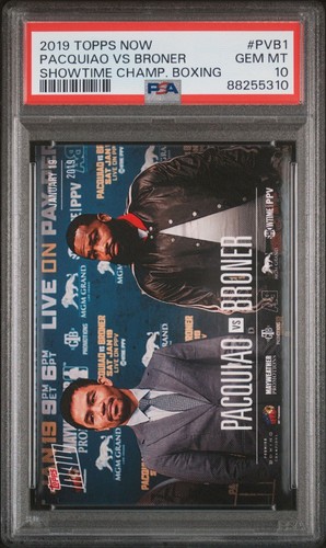 2019 Topps NOW Manny Pacquiao Broner SHOWTIME CHAMPIONSHIP BOXING Card PSA 10 GM