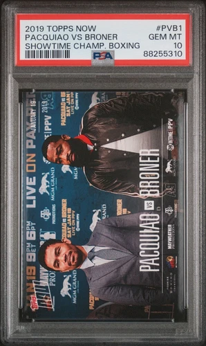 2019 Topps NOW Manny Pacquiao Broner SHOWTIME CHAMPIONSHIP BOXING Card PSA 10 GM