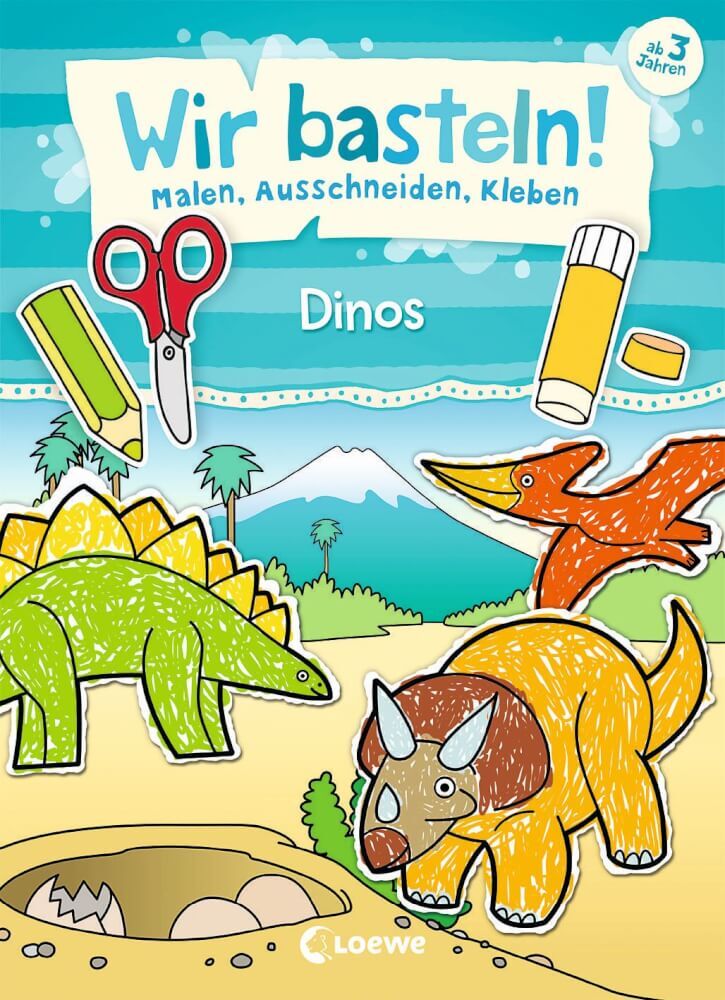 Wir Basteln Malen, Ausschneiden, Kleben - Dinos