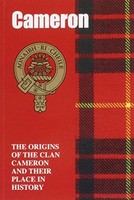 John Mackay - Camerons The Origins Of The Clan Cameron And Their Pla - G245Z