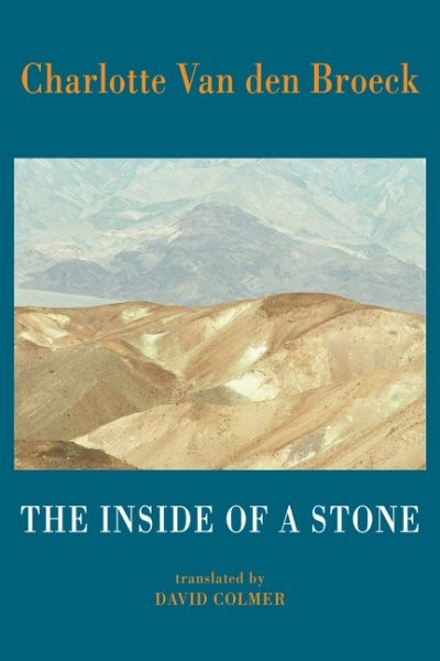 Inside of a Stone, Paperback by Van Den Broeck, Charlotte; Colmer, David (TRN...