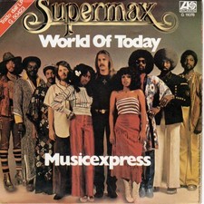 Supermax - World Of Today / Musicexpress (7")