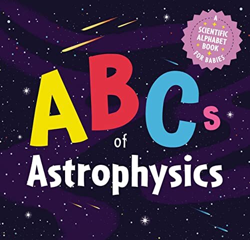 ABCs of Astrophysics, Hardback, Applesauce Press - Image 6