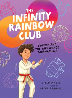 Connor and the Taekwondo Tournament by Jen Malia: New