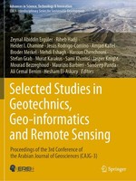 Selected Studies In Geotechnics, Geo-Informatics And Remote Sensing Zeynal Abidd