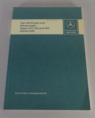 Werkstatthandbuch Mercedes C126 380 / 500 SEC + Neuerungen W123 etc. von 09/1981 - Bild 1 von 4