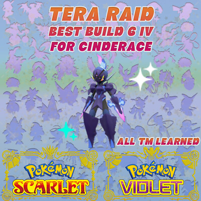 CERULEDGE   CINDERACE TERA RAID   6 IV   EVS   ALL TMs   POKEMON SCARLET VIOLET