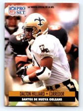 1991 Pro Set Spanish FRESH PULL #157 Dalton Hilliard