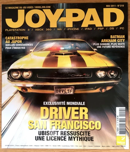 MAGAZINE JOYPAD N°219 MAI 2011 - DRIVER SAN FRANCISCO PS3 BATMAN ARKHAM CITY vf
