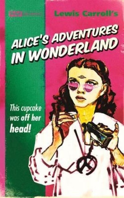 Alice's Adventures in Wonderland (Pulp! The Classics), Lewis Carroll, NewBooks - Image 2
