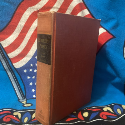 RARE! University Physics Complete Edition Weston Sears Zemansky 2nd Ed 1955