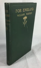 English Poet William Watson -For England. Poems Written During Estrangement 1903