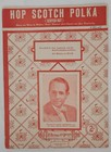 Hop Scotch Polka (Scotch Hot) by Whitlock, Sigman, Rayburn, Sheet Music, 1949