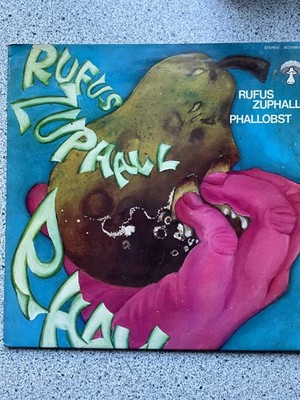Vinyl, Rufus Zuphall '' Phallobst '' / Progressive / Krautrock