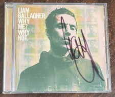 LIAM GALLAGHER SIGNED WHY ME ? WHY NOT CD COVER GREAT AUTOGRAPH OASIS 2019