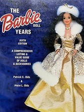 The Barbie Doll Years: A Comprehensive Listing Value Guide