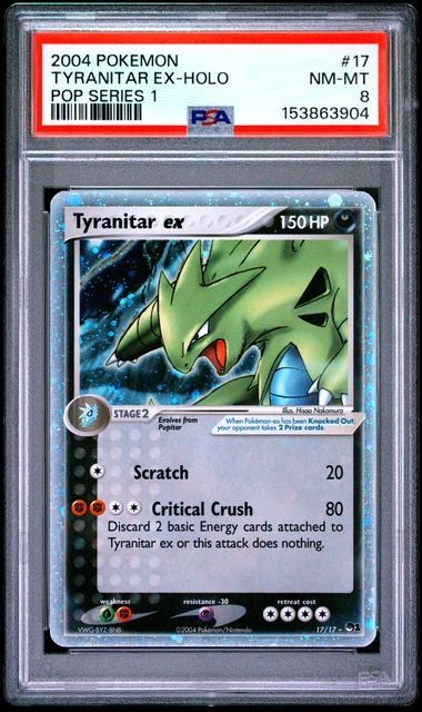 POKEMON TYRANITAR EX 2004 POP SERIES 1 #17 HOLO PSA 8 *SWIRL*