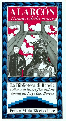 P.A. de Alarcon L'Amico della Morte Biblioteca Babele 8 Franco Maria Ricci FMR