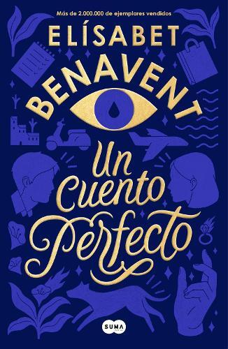 Thumbnail - Elísabet Benavent Un Cuento Perfecto / A Perfect Story (taschenbuch)