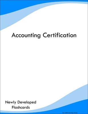 Accounting Certification Study Guide Prep Flashcards