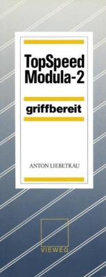 TopSpeed Modula-2 griffbereit | Buch | 9783528047603