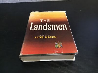 The Landsmen by Peter Martin 1952 first edition