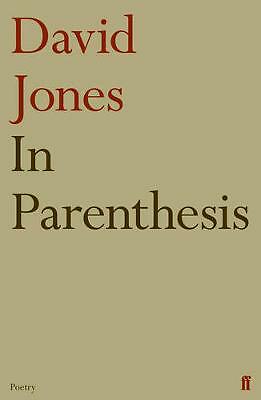 In Parenthesis by David Jones (Paperback, 2010)