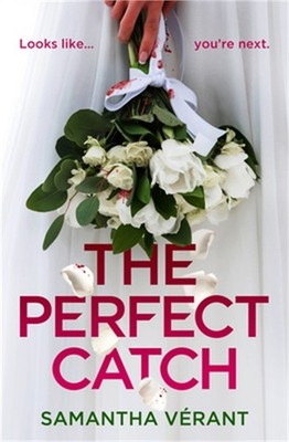 The Perfect Catch (Paperback or Softback)