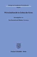 Nikolaos Vervessos / Wirtschaftsrecht In Zeiten Der Krise9783428190164