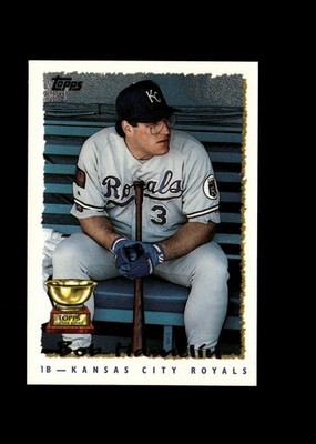 Bob Hamelin ASR : 1995 Topps MLB Baseball Card #143 : Kansas City Royals