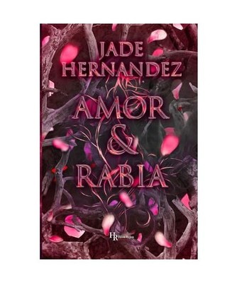 AMOR Y RABIA, Hernández, Jade