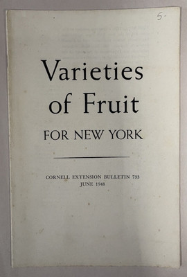 VARIETIES of FRUIT for NEW YORK-Cornell Extension Bulletin 733-June 1948