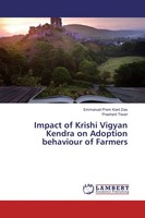 Impact Of Krishi Vigyan Kendra On Adoption Behaviour Of Farmers Emmanuel Prem Ka
