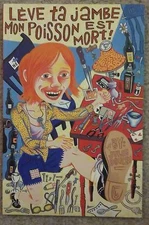 LEVE TA JAMBE MON POISSON EST MORT / LIFT YOUR LEG Julie Doucet TPB English OOP