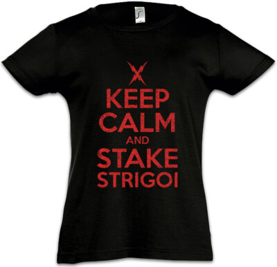 Keep Calm And Strake Strigoi Kids Girls T-Shirt The Vampire Fun Strain Hunter