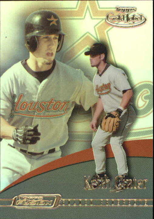2001 Topps Fusion Baseball Card #59 Keith Ginter GL