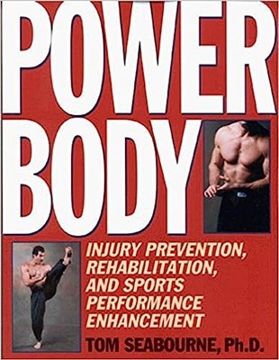 Power Body - Paperback By Seabourne, Tom - GOOD