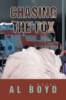 Al Boyd | Chasing The Fox | Taschenbuch | Englisch (2007) | Iuniverse