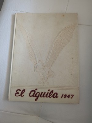 Vintage 1940s 1947 BELEN HIGH SCHOOL YEARBOOK NEW MEXICO EL AGUILA Certificate 